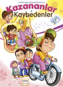 Kazananlar ve Kaybedenler Olumlu ve Olumsuz Davranışlar - Varis Kindi