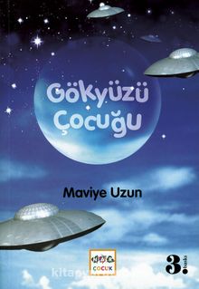 Gökyüzü Çocuğu - Maviye Uzun