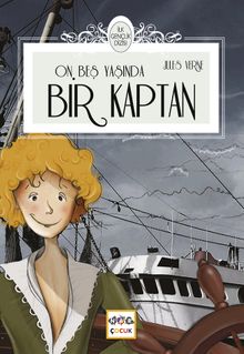 On Beş Yaşında Bir Kaptan