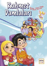 Rahmet Damlaları & Günlük Dua ve Zikirlerle Hayatın Kalbine Yolculuk