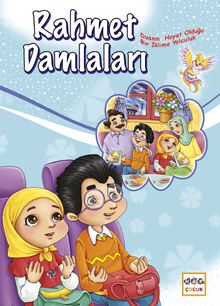 Rahmet Damlaları & Günlük Dua ve Zikirlerle Hayatın Kalbine Yolculuk