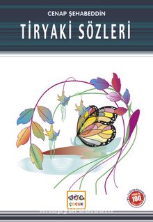 Tiryaki Sözleri / 100 Temel Eser - Cenab Şahabeddin