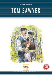Tom Sawyer / 100 Temel Eser - Mark Twain