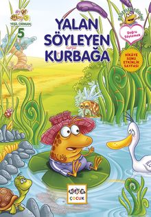 Yalan Söyleyen Kurbağa