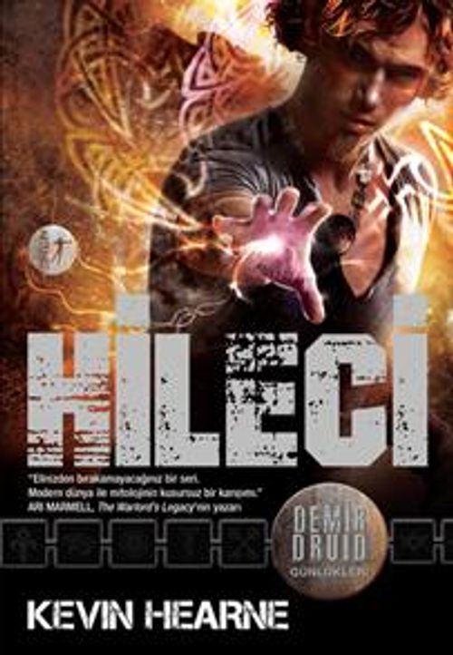 Hileci / Demir Druid Günlükleri