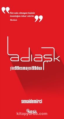 Adı Aşk: Yine 99 Esma Yeni 99 Dua - Senai Demirci