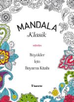 Mandala - Klasik Büyükler İçin Boyama Kitabı