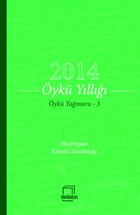 2014 Öykü Yıllığı & Öykü Yağmuru -3