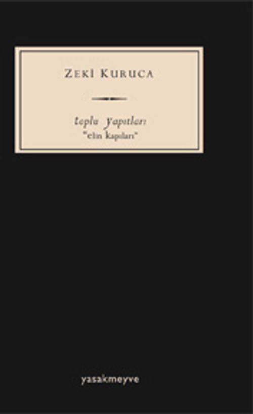 Toplu Yapıtları / Elin Kapıları