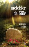 Melekler de &Ouml;l&uuml;r
