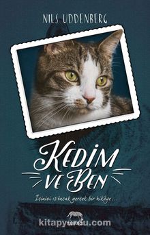 Kedim ve Ben - Nils Uddenberg