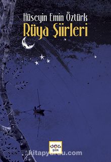 Rüya Şiirleri - Hüseyin Emin Öztürk