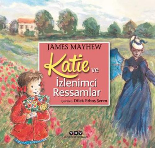 Katie ve İzlenimci Ressamlar