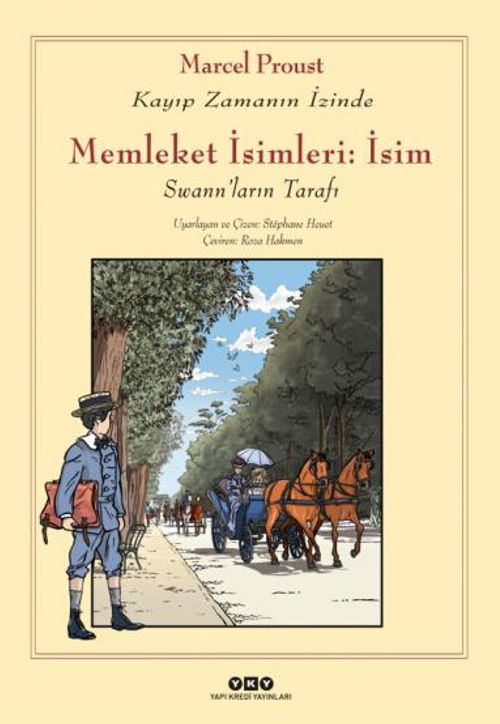 Memleket İsimleri: İsim Kayıp Zamanın İzinde - Swann'ların Tarafı  