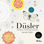 Düşler & Büyüklere Serbest Boyama Kitabı