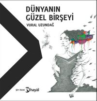 Dünyanın Güzel Birşeyi