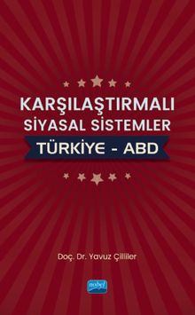 Karşılaştırmalı Siyasal Sistemler: Türkiye-ABD