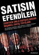 Satışın Efendileri & Dünyaca Ünlü Satışcılardan Başarılı Satış Tüyoları