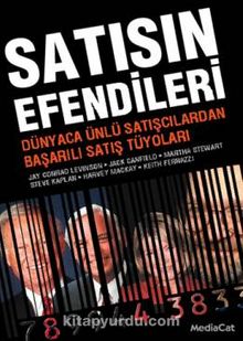 Satışın Efendileri & Dünyaca Ünlü Satışcılardan Başarılı Satış Tüyoları - İvan Misner