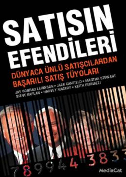 Satışın Efendileri & Dünyaca Ünlü Satışcılardan Başarılı Satış Tüyoları