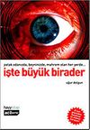İşte B&uuml;y&uuml;k Birader