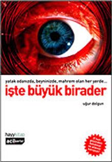 İşte Büyük Birader