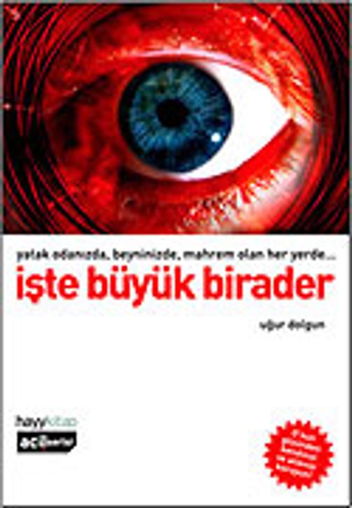İşte Büyük Birader