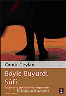 Böyle Buyurdu Sufi - Ömür Ceylan