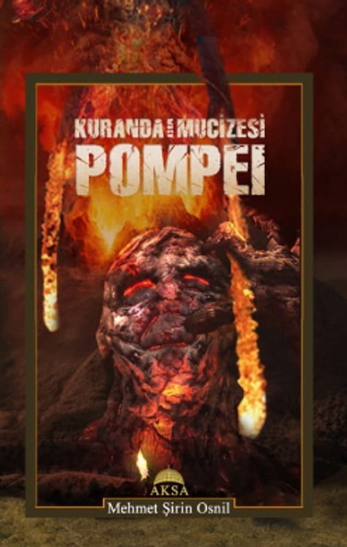 Kur'an'da Asrın Mucizesi Pompei