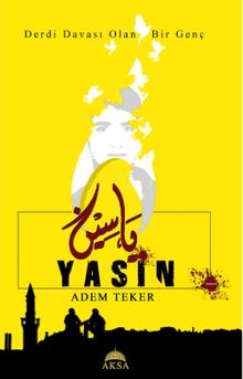 Yasin & Derdi Davası Olan Bir Genç