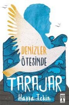 Denizler Ötesinde Tarajar - Havva Tekin