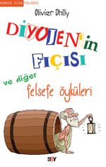 Diyojen'in Fıçısı ve Diğer Felsefe Öyküleri
