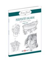 Perspektifi Anlamak / Çizim Sanatı 8 & Form, Derinlik ve Mesafe