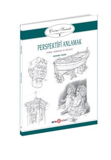 Perspektifi Anlamak / Çizim Sanatı 8 & Form, Derinlik ve Mesafe