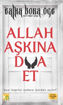 Allah Aşkına Dua Et