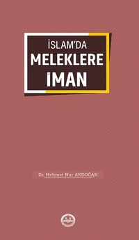 İslam'da Meleklere İman