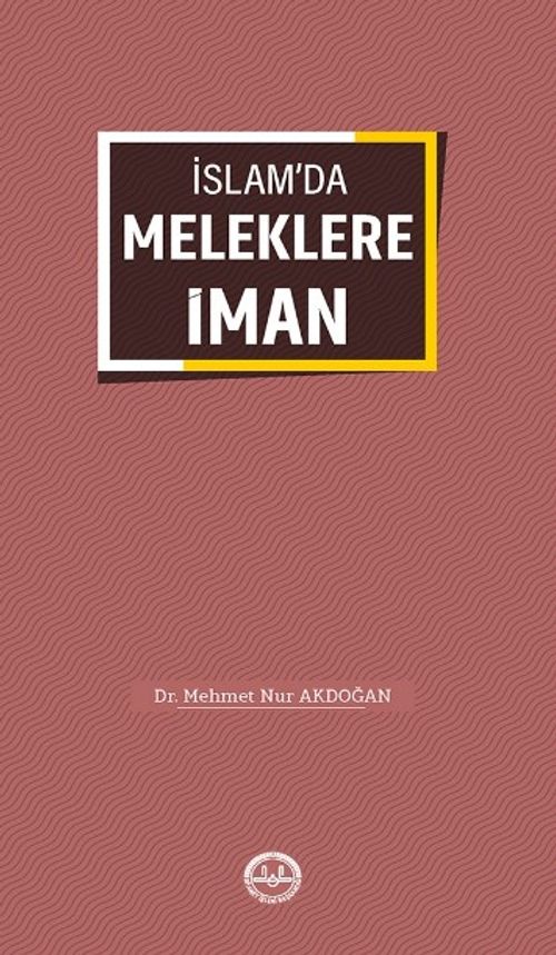 İslam'da Meleklere İman