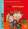 Zıpır &Ccedil;ok Kavgacı / Dene, Yanıl, &Ouml;ğren!