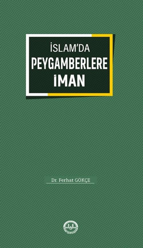 İslam'da Peygamberlere İman