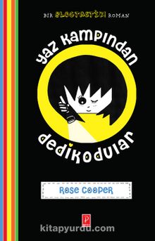 Yaz Kampından Dedikodular - Rose Cooper