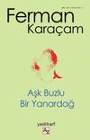 Aşk Buzlu Bir Yanardağ