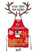 Ev Erkeğinden Sanal Sohbetler