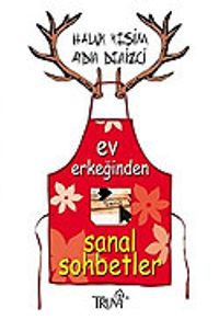 Ev Erkeğinden Sanal Sohbetler