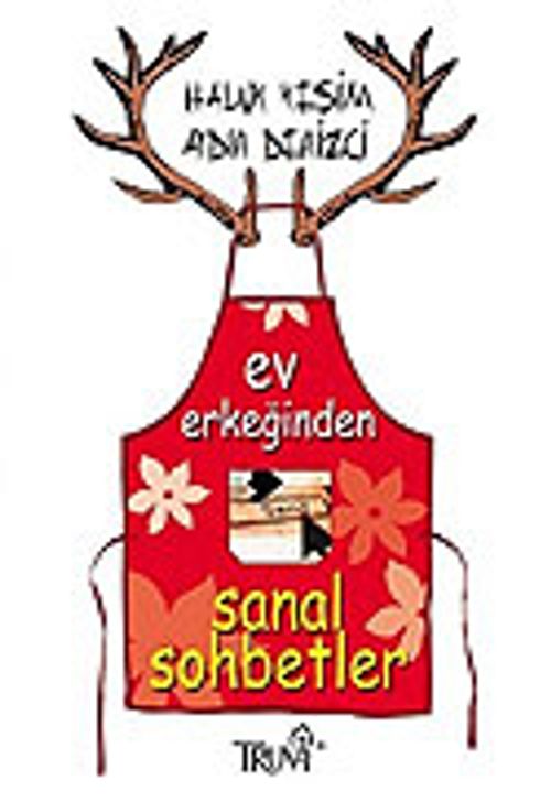 Ev Erkeğinden Sanal Sohbetler
