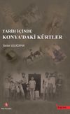 Tarih İ&ccedil;inde Konya&rsquo;daki K&uuml;rtler