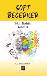 Soft Beceriler & Etkili İletişim Liderlik