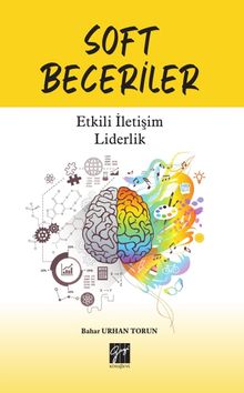 Soft Beceriler & Etkili İletişim Liderlik