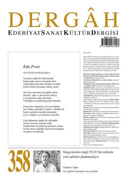 Dergah Edebiyat Sanat Kültür Dergisi Sayı:358 Aralık 2019