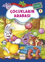 Çocukların Arabası / Neşeli Orman Hikayeleri (Büyük Boy)