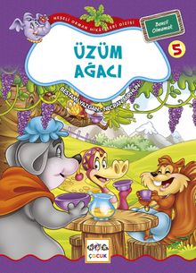 Üzüm Ağacı / Neşeli Orman Hikayeleri (Büyük Boy)